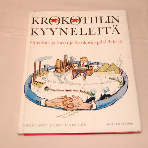 Krokotiilin kyyneleitä Piirroksia ja kaskuja Krokodil-pilalehdestä